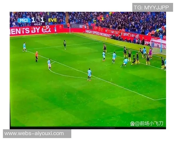 埃弗顿主场迎战曼城全方位解盘分析及赛前预测